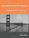 Real World Java EE Patterns Rethinking Best Practices