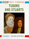 Tudors and Stuarts (BBC Fact Finders)