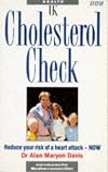 Cholesterol Check: Reduce Your Cholesterol Now