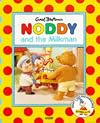 Noddy and the Milkman (Noddy's Toyland Adventures)