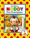 Noddy the Champion