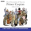 Prince Caspian [BBC Radio Presents]