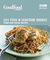 101 Fish & Seafood Dishes