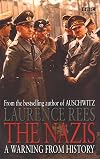 The Nazis: A Warning from History [book]