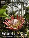 The World of Kew (A New Year at Kew)