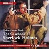 The Casebook of Sherlock Holmes Volume 3 [BBC Radio Collection]