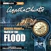Taken at the Flood [BBC Radio Collection]