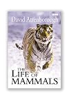The Life of Mammals