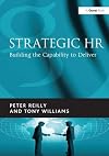 Strategic Hr: Building the Capability to Deliver