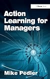 Action Learning for Managers