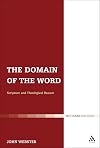 The Domain of the Word: Scripture and Theological Reason