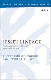 Jesse's lineage : the legendary lives of David, Jesus, and Jesse James