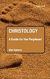 Christology: A Guide for the Perplexed