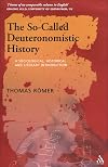 The So-Called Deuteronomistic History: A Sociological, Historical and Literary Introduction