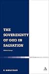 The sovereignty of God in salvation : biblical essays
