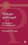 Prologue and Gospel (Academic Paperback)