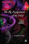 The Re-Enchantment of the West, Volume 2