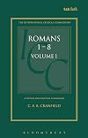 A Critical and Exegetical Commentary on the Epistle to the Romans. Vol. 1. Romans 1-8