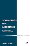Good kings and bad kings