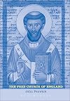 The Free Church of England: Introduction to an Anglican Tradition