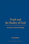 Truth and the reality of God : an essay in natural theology
