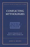 Conflicting Mythologies: Identity Formation in the Gospels of Mark and Matthew (Academic Paperback)