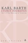 The Doctrine of Creation (Church Dogmatics, vol. 3, pt. 3)