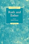 Ruth & Esther: A Feminist Companion to the Bible (A Feminist Companion to the Bible Second Series)