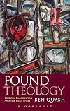 Found Theology: History, Imagination and the Holy Spirit