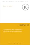 The Messiah: A Comparative Study of the Enochic Son of Man and the Pauline Kyrios (Jewish and Christian Text)