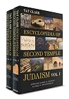 T&T Clark Encyclopedia of Second Temple Judaism Volumes I and II
