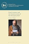 Paul's letters and the construction of the European self