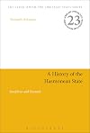 A History of the Hasmonean State: Josephus and Beyond (Jewish and Christian Texts)