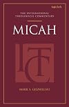 Micah: An International Theological Commentary (T&T Clark International Theological Commentary)