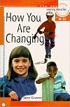 How You Are Changing