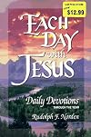 Every Day with the Savior: Daily Devotions