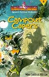 Campout Capers (Hodgson, Mona Gansberg, Desert Critter Friends, Bk. 8.)