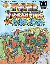 Three Presents for Baby Jesus - Arch Books