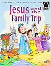 Jesus and the Family Trip (Arch Books)