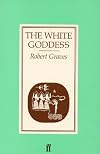 White Goddess - Robert Graves