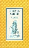 Stevie Smith: A Selection