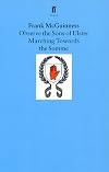 Observe the Sons of Ulster Marching Towards the Somme: A Play