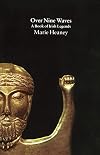Over Nine Waves: A Book of Irish Legends