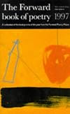 The Forward Book of Poetry 1997