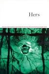 Hers: Brilliant New Fiction by Lesbian Writers