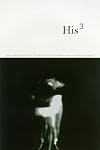 His³: Brilliant New Fiction by Gay Writers