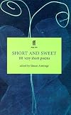 Short and Sweet: 101 Very Short Poems