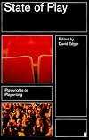 State of Play: Playwrights on Playwriting