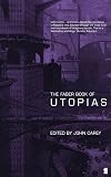 The Faber Book of Utopias