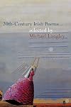 20th Century Irish Poems (Poet to Poet)